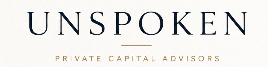 UNSPOKEN Private Capital Advisors